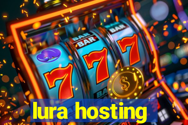 lura hosting